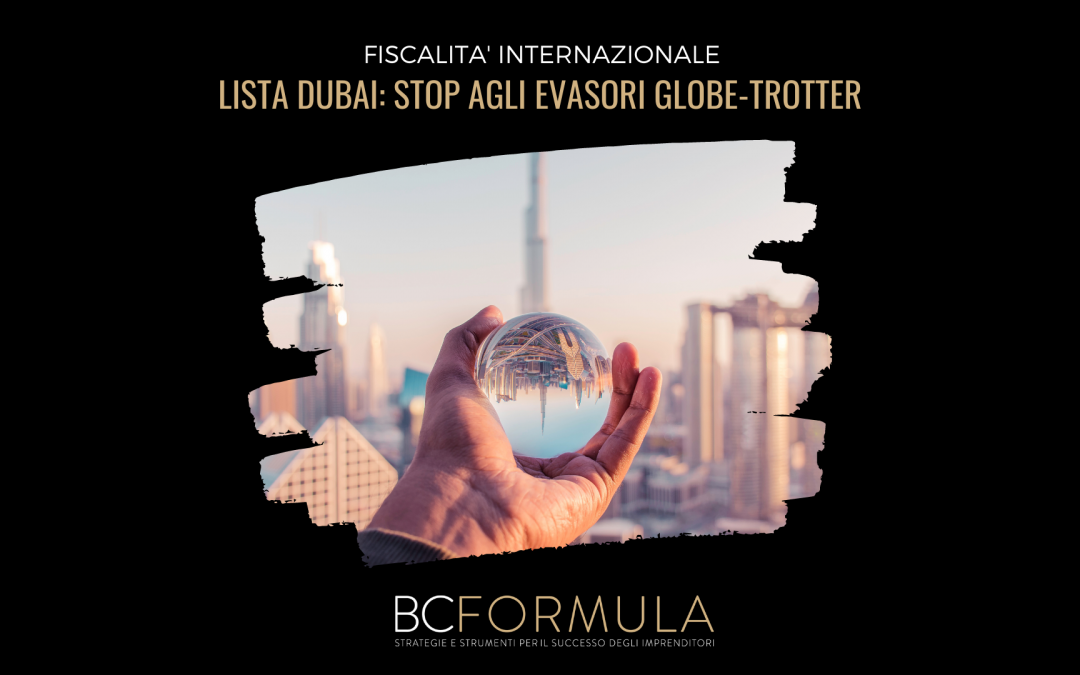 Lista Dubai: stop agli evasori globe-trotter