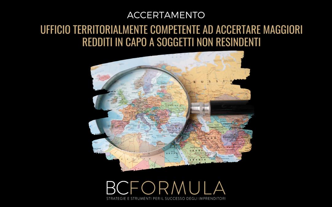 BCFORMULA: CITTADINO ITALIANO ISCRITTO ALL’A.I.R.E. – ACCERTAMENTO REDDITI PRODOTTI IN ITALIA