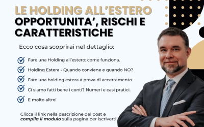 LE HOLDING ALL’ESTERO: Opportunità, Rischi e Caratteristiche