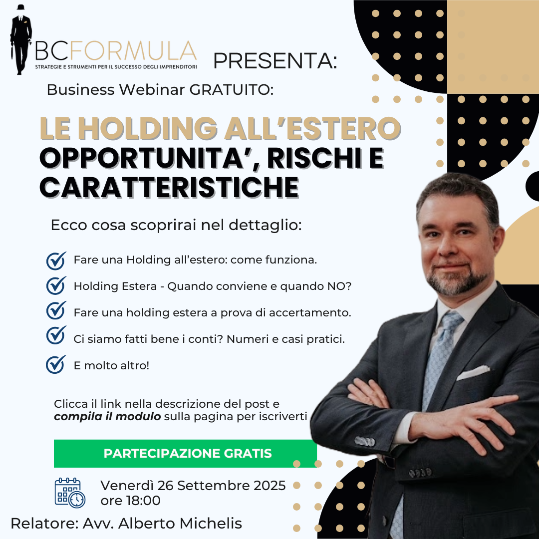 Business Webinar BC Formula – Le Holding all'Estero: Opportunità, Rischi e Caratteristiche – 26 Settembre 2025